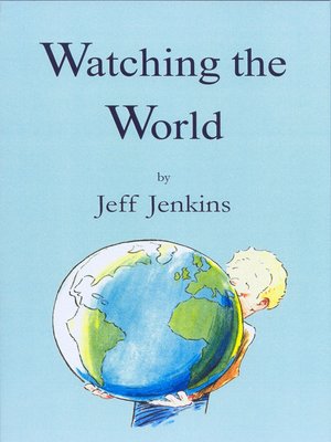 cover image of Watching the World